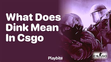 what is a dink in csgo|csgo terminology.